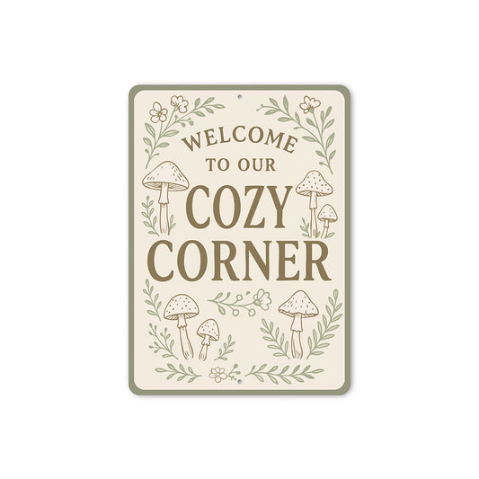 Welcome to Our Cozy Corner Metal Heartwarming Home Sign