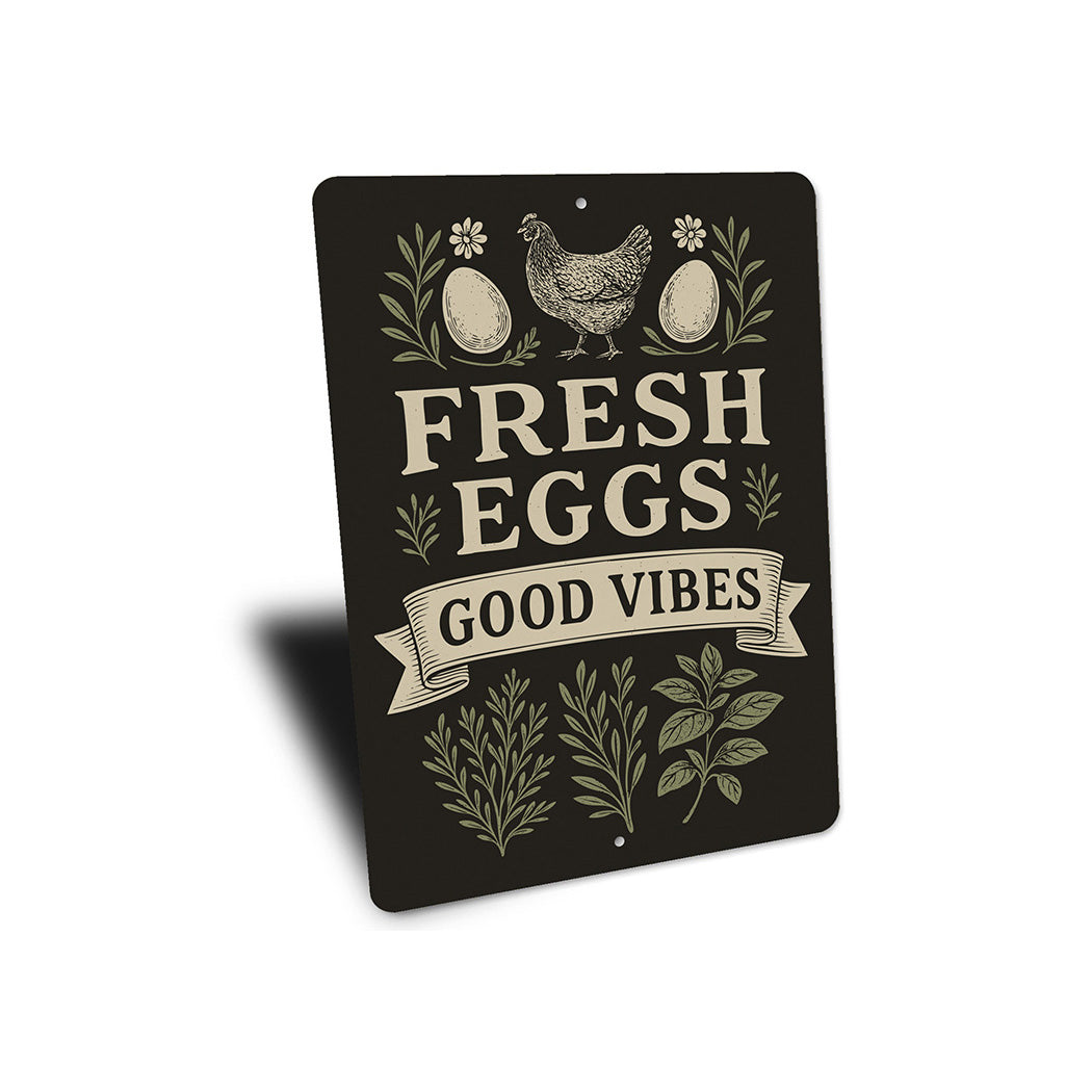 Fresh Eggs Good Vibes Aluminum Sign Farmhouse Chicken Decor