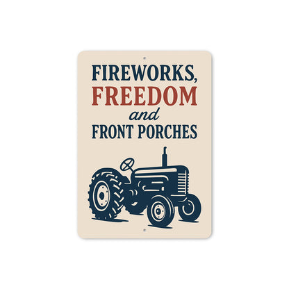 Fireworks Freedom Front Porches Metal Sign Patriotic Decor