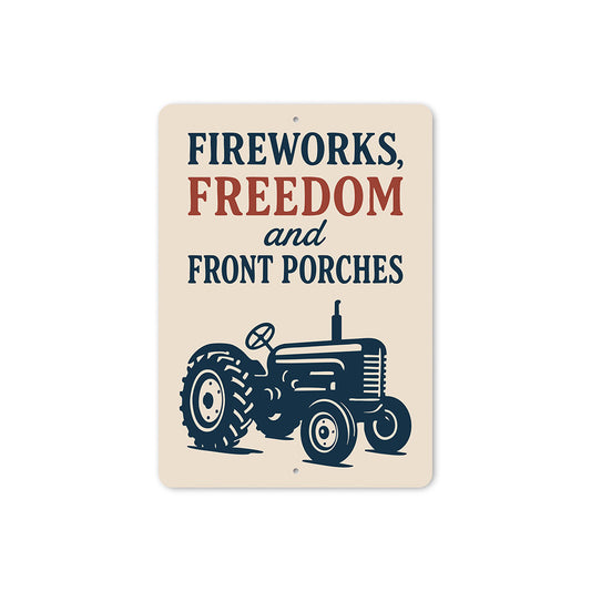 Fireworks Freedom Front Porches Metal Sign Patriotic Decor