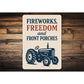 Fireworks Freedom Front Porches Metal Sign Patriotic Decor