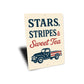 Stars Stripes & Sweet Tea Metal Patriotic Southern Sign