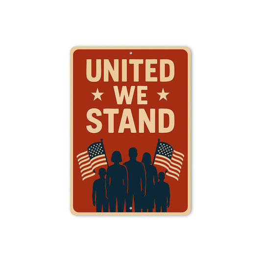 United We Stand Aluminum Sign Patriotic Wall Decor