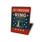 Let Freedom Ring Aluminum Sign Patriotic Star Decor