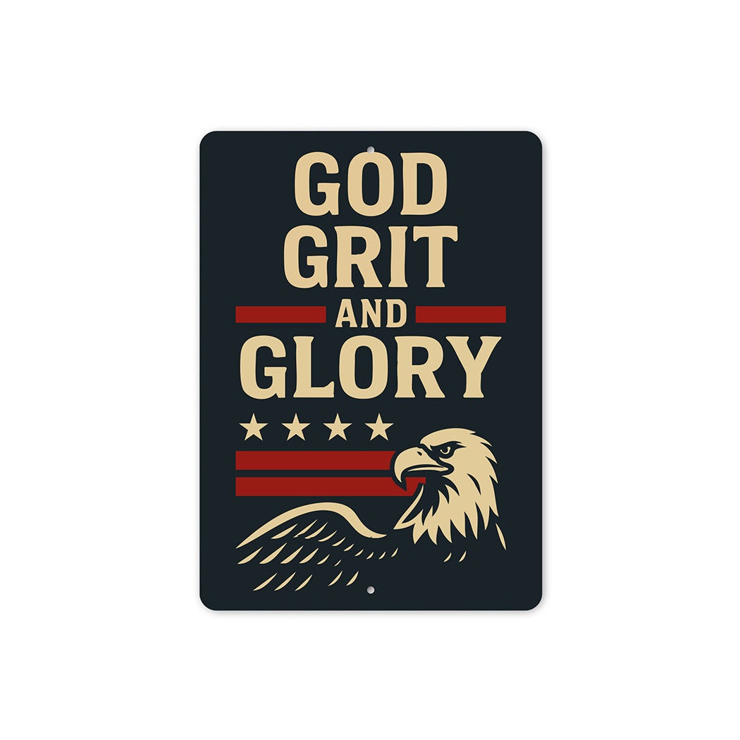 God Grit and Glory Metal Sign Inspirational Patriotic Decor