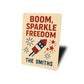 Boom Sparkle Freedom Aluminum Sign Patriotic Family Decor