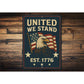 United We Stand Est. 1776 Metal Sign Patriotic Wall Decor