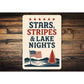 Stars Stripes & Lake Nights Metal Sign Patriotic Lake Decor