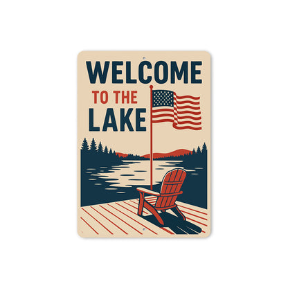 Welcome to the Lake Aluminum Sign Rustic Lakeside Decor