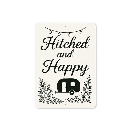 Hitched And Happy Sign