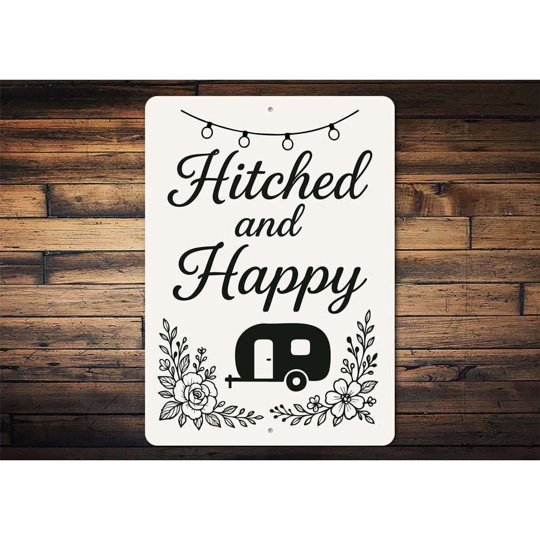 Hitched And Happy Sign