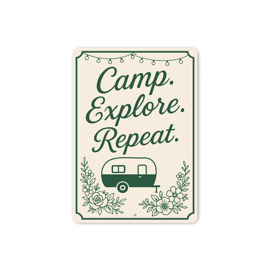 Camp Explore Repeat Sign
