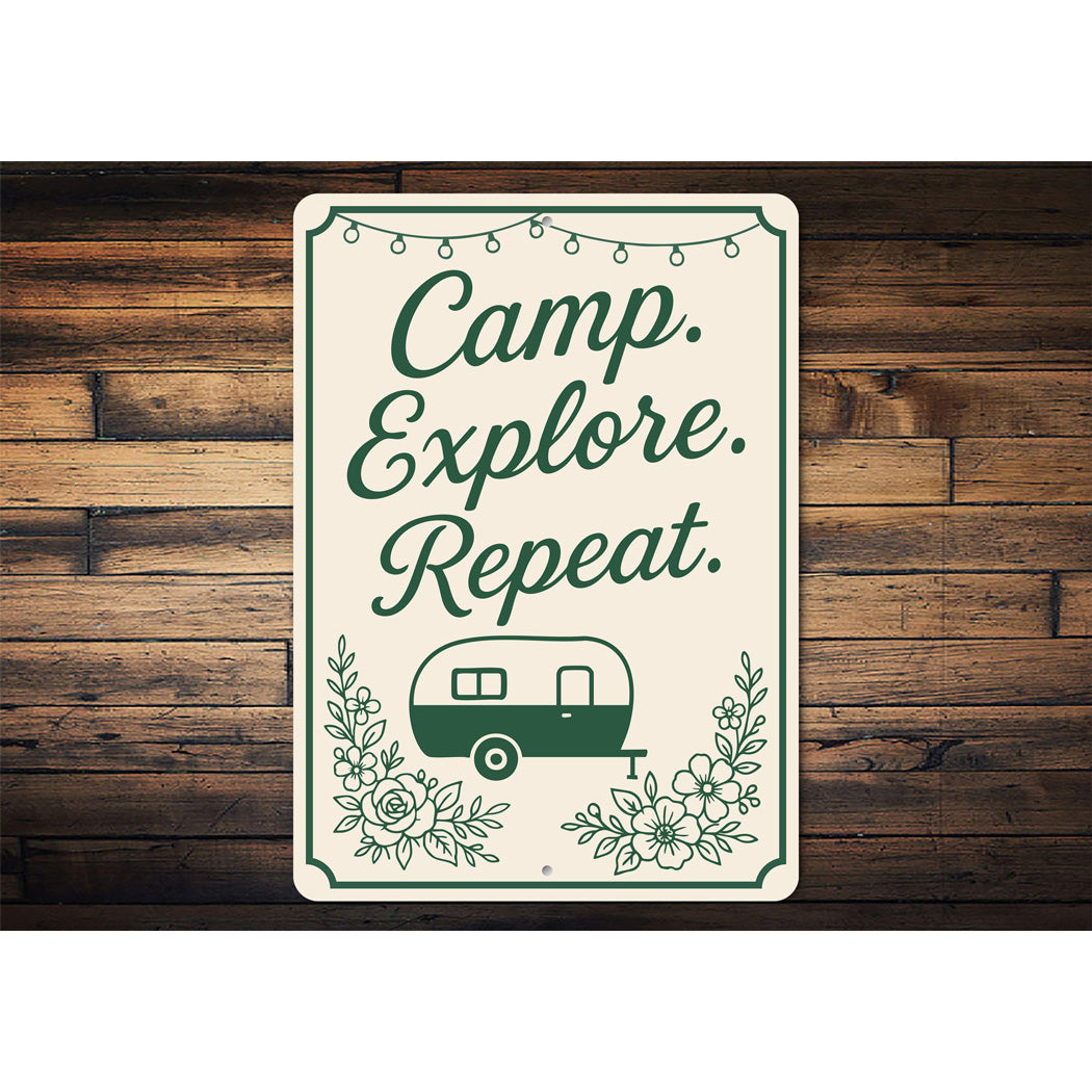Camp Explore Repeat Sign