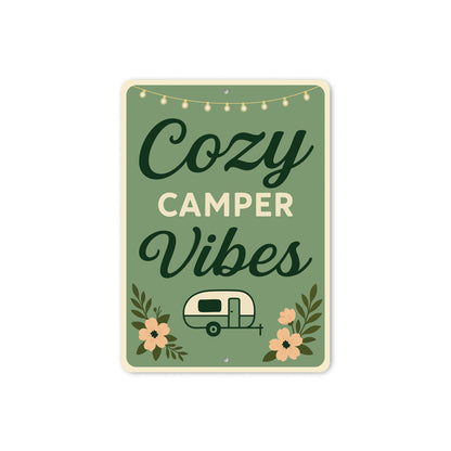 Cozy Camper Vibes Sign