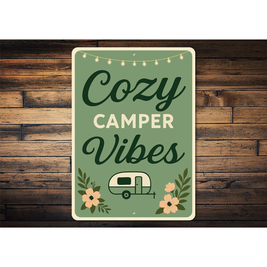 Cozy Camper Vibes Sign