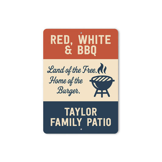 Red White & BBQ Patriotic Burger Aluminum Family Sign