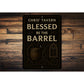 Vintage Blessed Be The Barrel Aluminum Tavern Sign