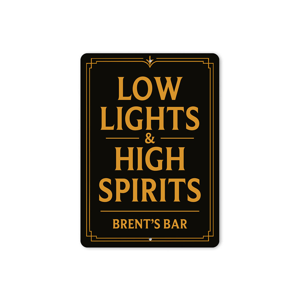 Vintage Low Lights & High Spirits Aluminum Bar Sign