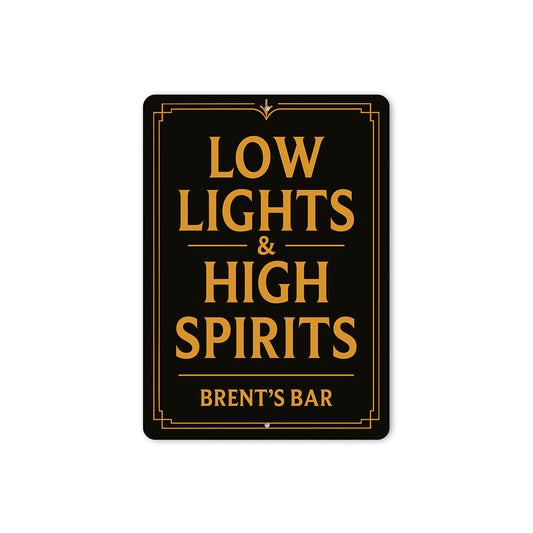 Vintage Low Lights & High Spirits Aluminum Bar Sign