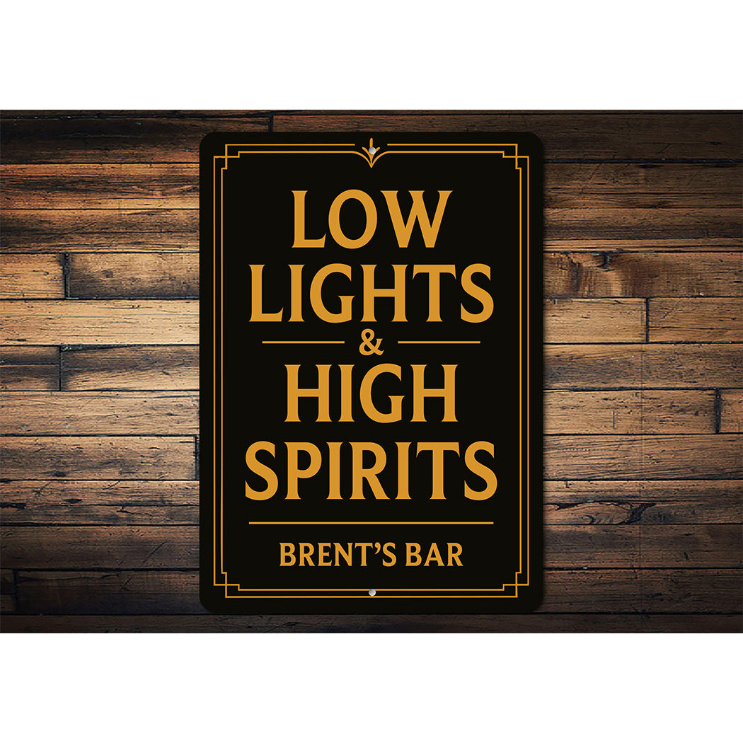 Vintage Low Lights & High Spirits Aluminum Bar Sign