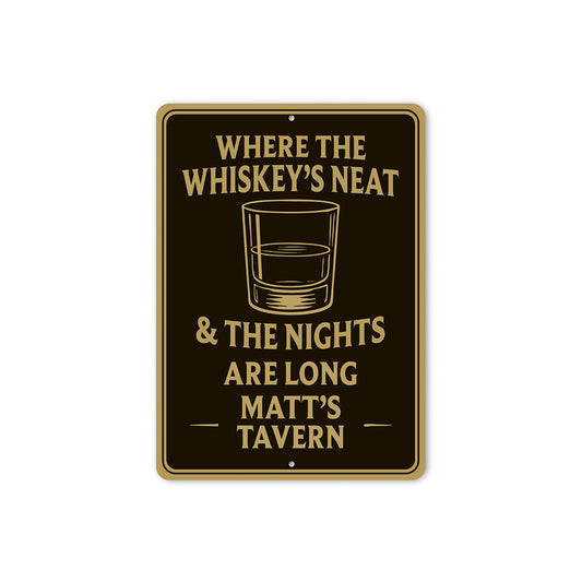 Vintage Where the Whiskey's Neat Aluminum Tavern Sign