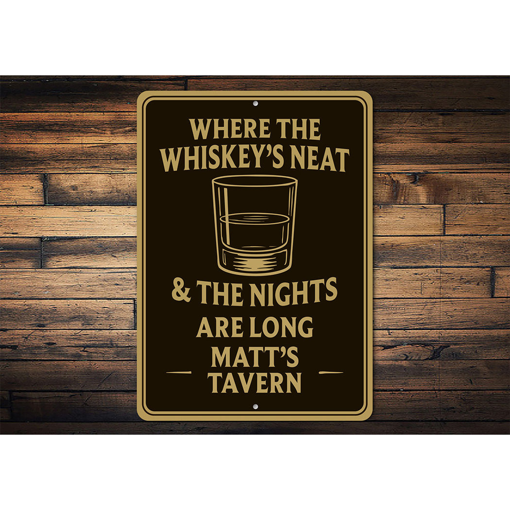 Vintage Where the Whiskey's Neat Aluminum Tavern Sign