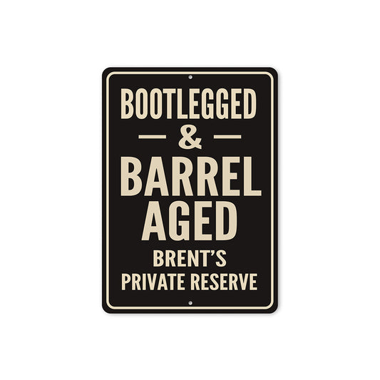 Vintage Bootlegged & Barrel Aged Aluminum Sign