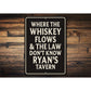 Vintage Where the Whiskey Flows Aluminum Tavern Sign