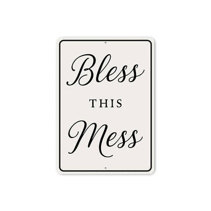 Bless This Mess Aluminum Wall Sign Rustic Home Decor