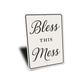 Bless This Mess Aluminum Wall Sign Rustic Home Decor