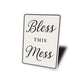 Bless This Mess Aluminum Wall Sign Rustic Home Decor