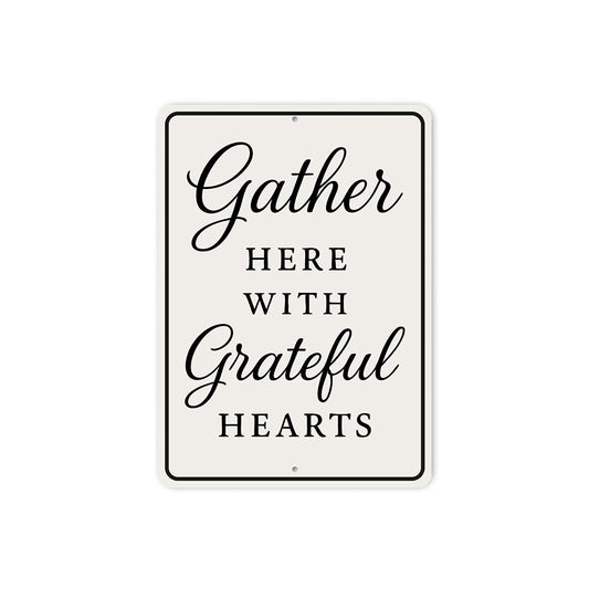 Rustic Gather Here With Grateful Hearts Aluminum Wall Sign