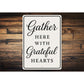 Rustic Gather Here With Grateful Hearts Aluminum Wall Sign