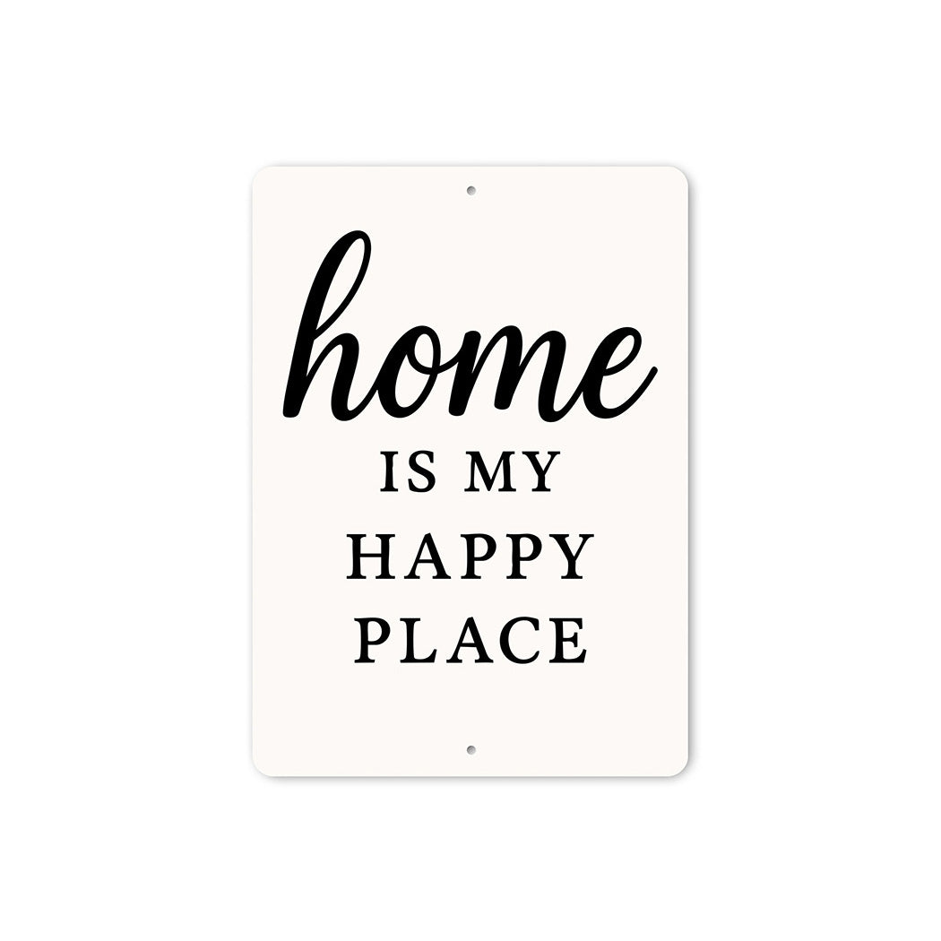 Rustic Home Is My Happy Place Aluminum Wall Sign