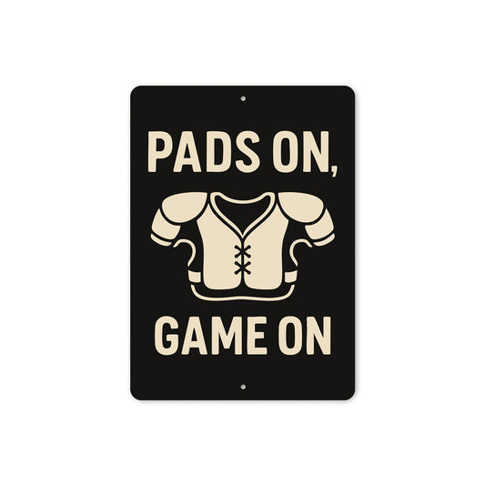 Pads On Game On Football Aluminum Decor Sign
