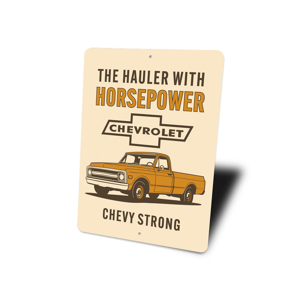 The Hauler With Horsepower Sign