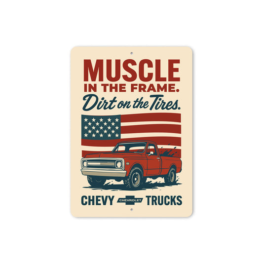 Muscle In The Frame Dirt On The Tires Decor Sign