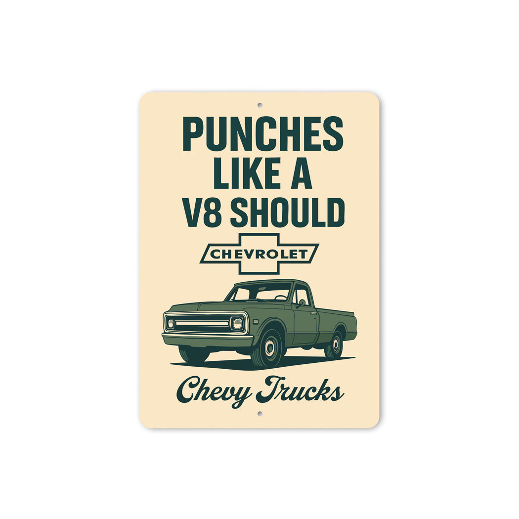 Punches Like A V8 Should Sign