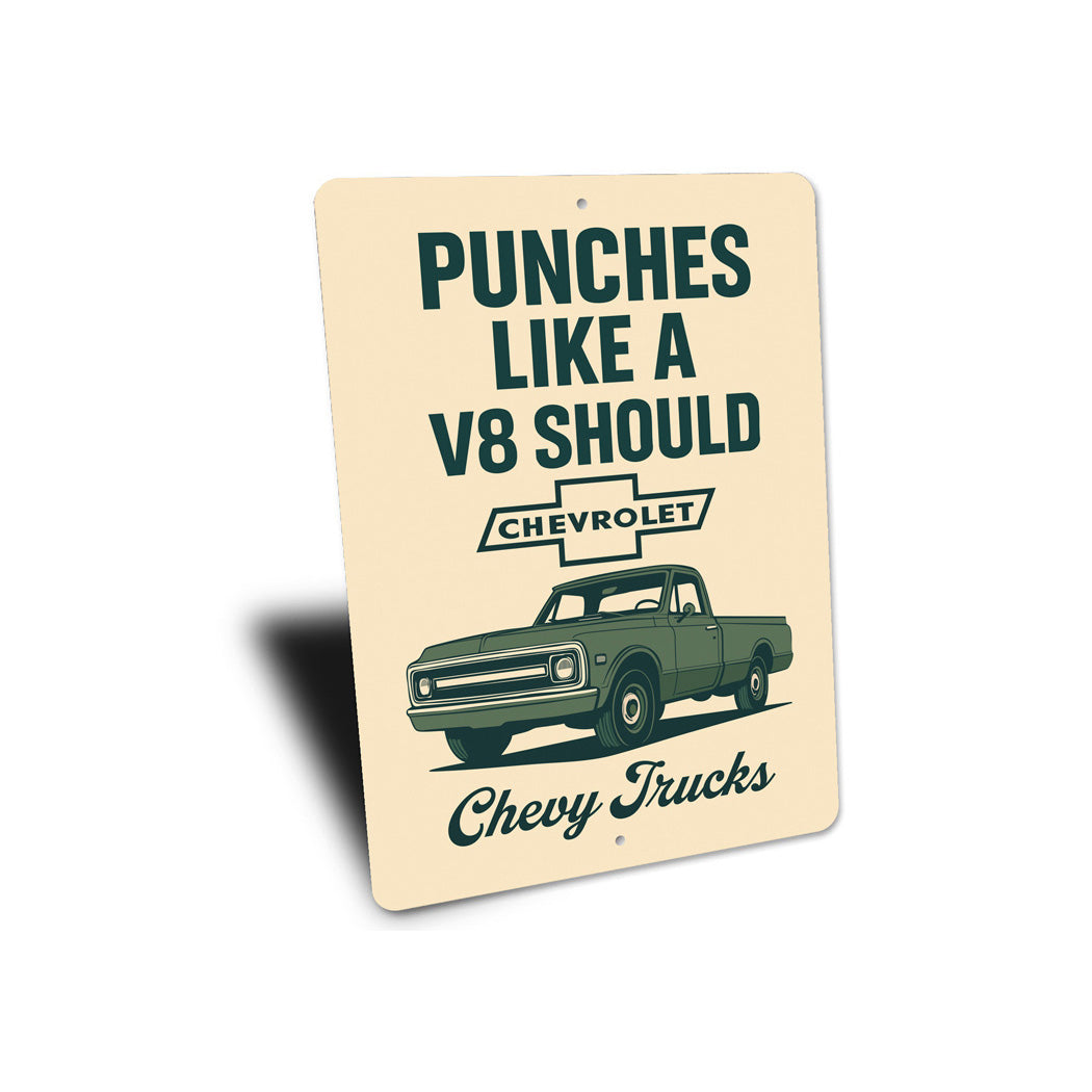Punches Like A V8 Should Sign