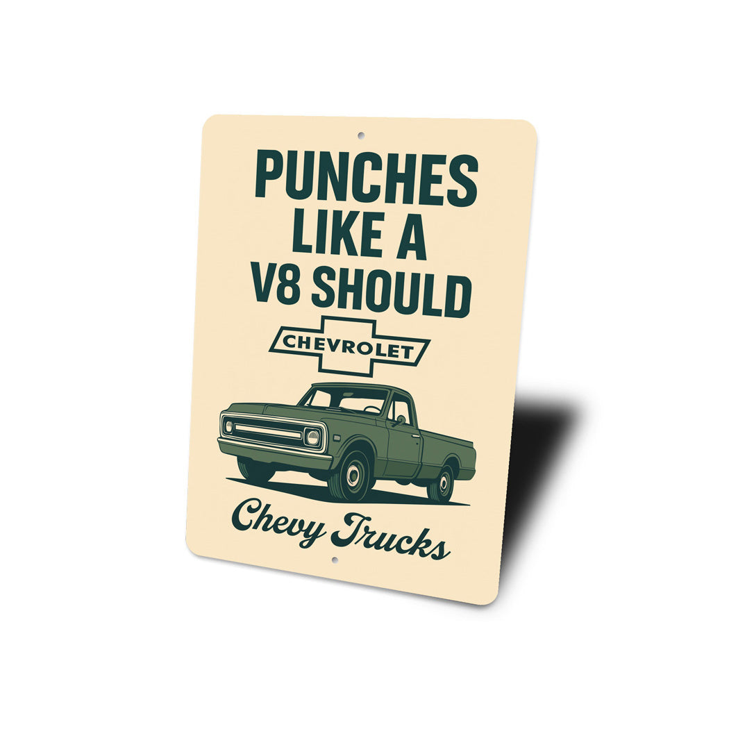 Punches Like A V8 Should Sign