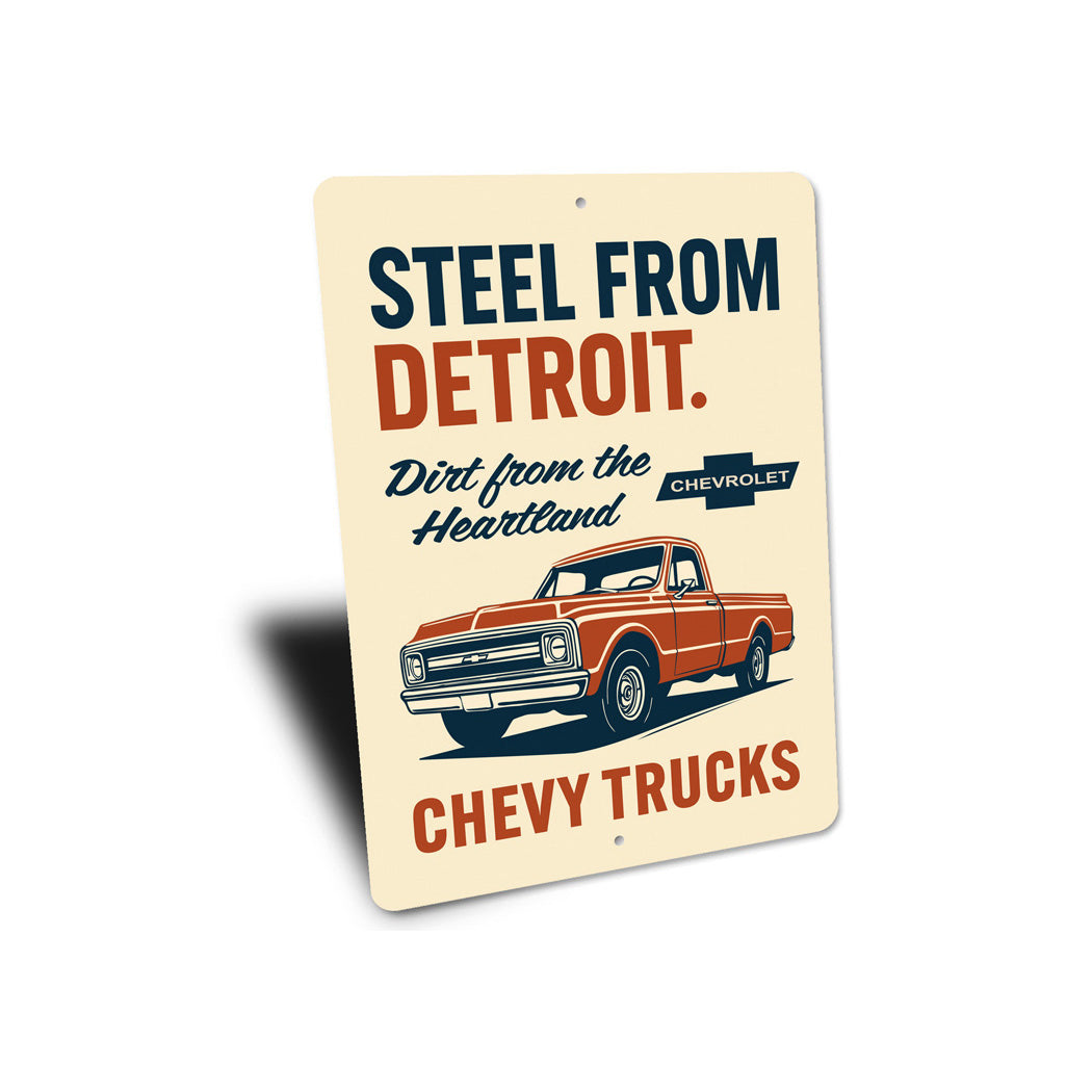 Steel From Detroit Dirt From The Heartland Sign