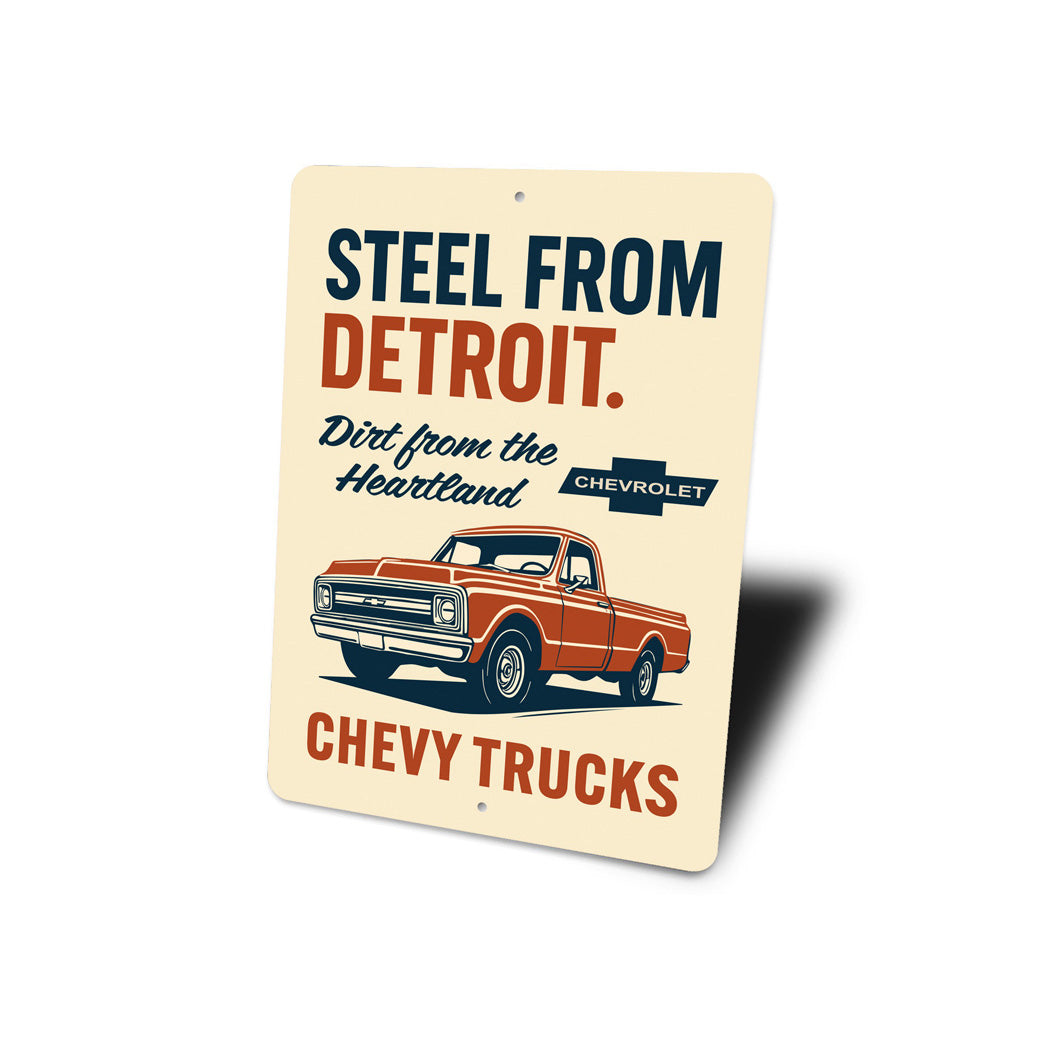 Steel From Detroit Dirt From The Heartland Sign