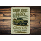 Grip Grit Glory Built To Roam Decor Sign
