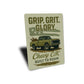 Grip Grit Glory Built To Roam Decor Sign