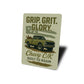 Grip Grit Glory Built To Roam Decor Sign