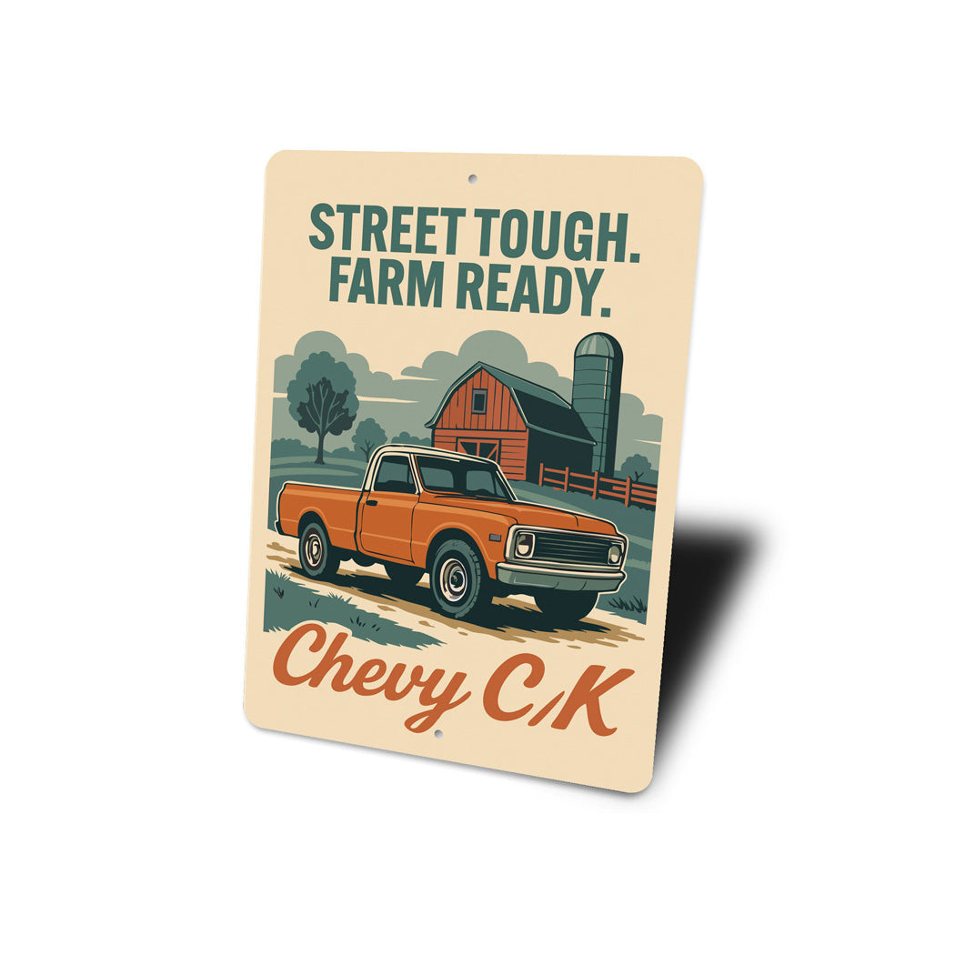 Street Tough Farm Ready Sign