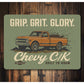 Grip Grit Glory Built To Roam Sign