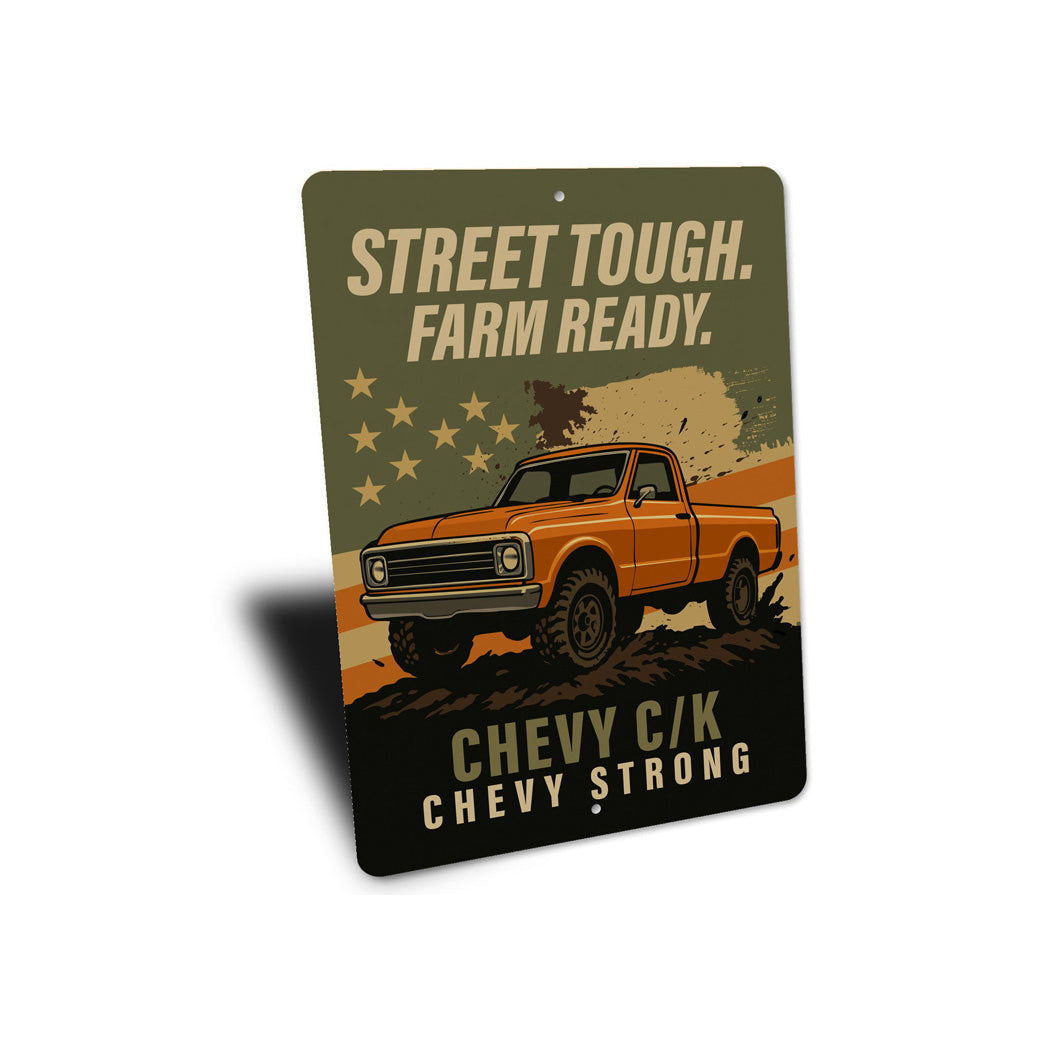 Street Tough Farm Ready Decor Sign