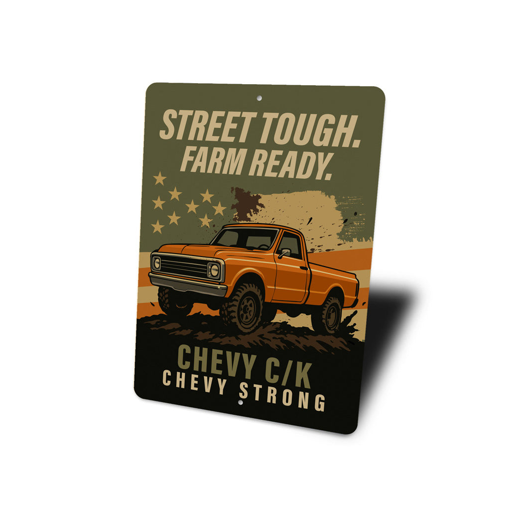 Street Tough Farm Ready Decor Sign