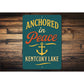 Anchored in Peace Kentucky Lake Aluminum Decor Sign